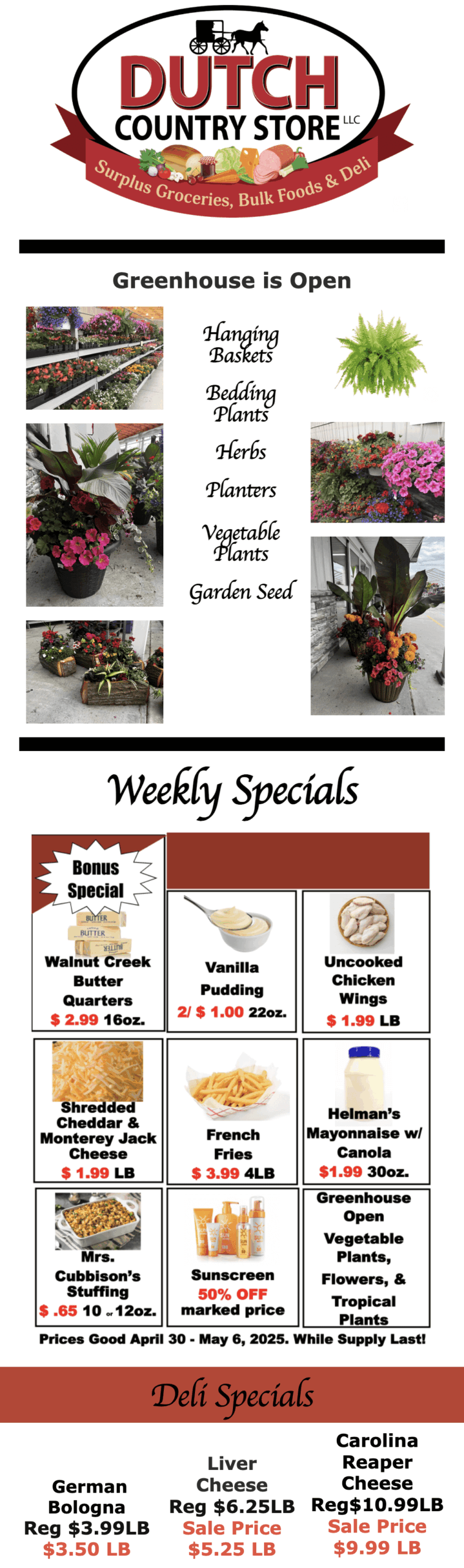 Dutch Country Store ad with greenhouse announcement, weekly grocery specials, deli discounts, and photos of flower baskets. Offers valid April 30 to May 5, 2023.